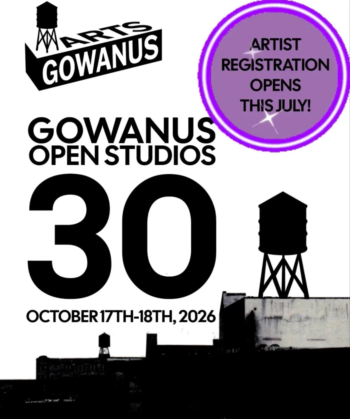Black and white poster announcing Arts Gowanus Open Studios 30 on October 17th–18th, 2026, with purple circle noting artist registration opens in July.