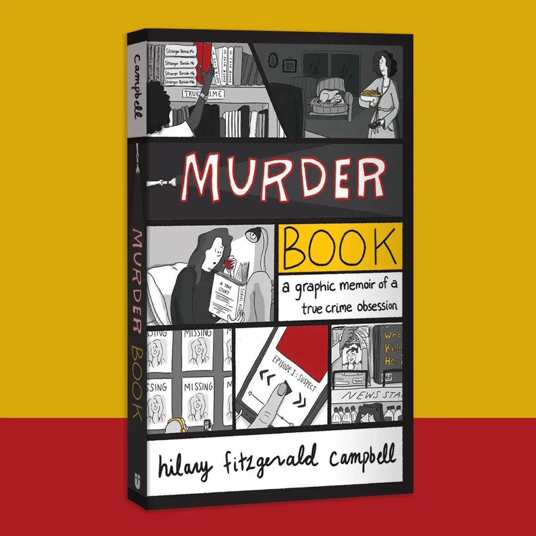 Murder Book graphic memoir cover by Hilary Fitzgerald Campbell
