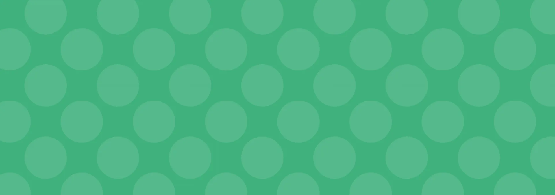 Green background with repeating circular dot pattern.