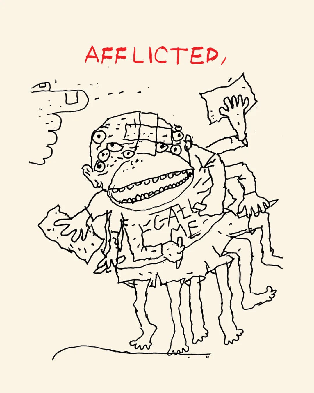 Afflicted — ink drawing of a grotesque multi-limbed creature with red title text