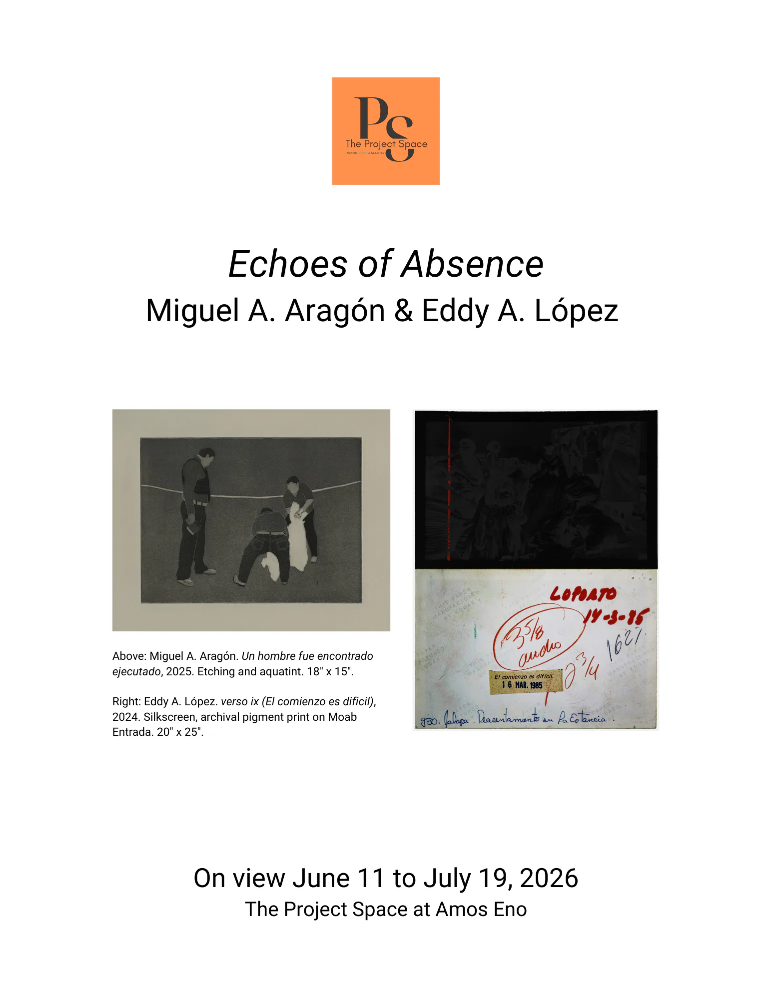 Exhibition announcement for 'Echoes of Absence' by Miguel A. Aragón and Eddy A. López at Amos Eno Gallery, featuring two artworks: a grayscale photograph and a mixed-media piece with red text and stamping.