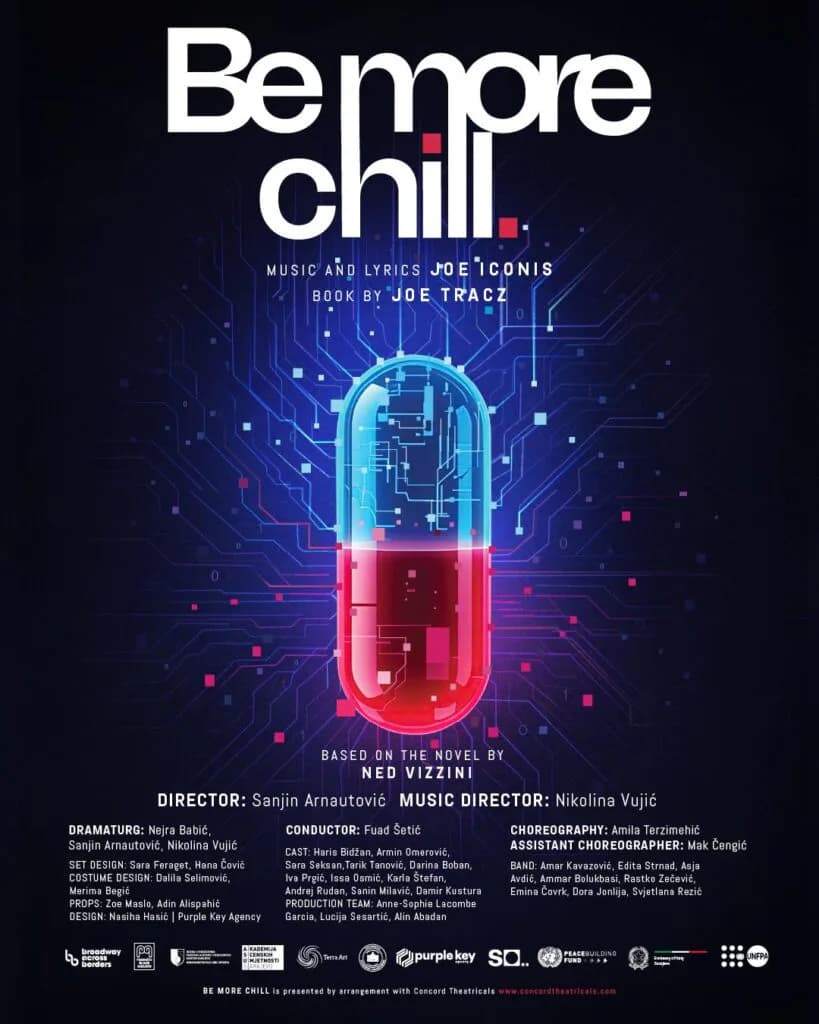 Theatre production poster for 'Be more chill' featuring neon blue and pink pill-shaped graphic with circuit board pattern on dark background; credits and production details below.