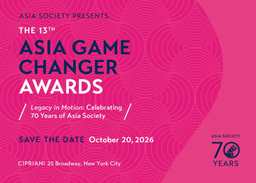 Pink promotional graphic for Asia Society's 13th Asia Game Changer Awards, 'Legacy in Motion: Celebrating 70 Years of Asia Society,' save the date October 20, 2026 at Cipriani in New York City