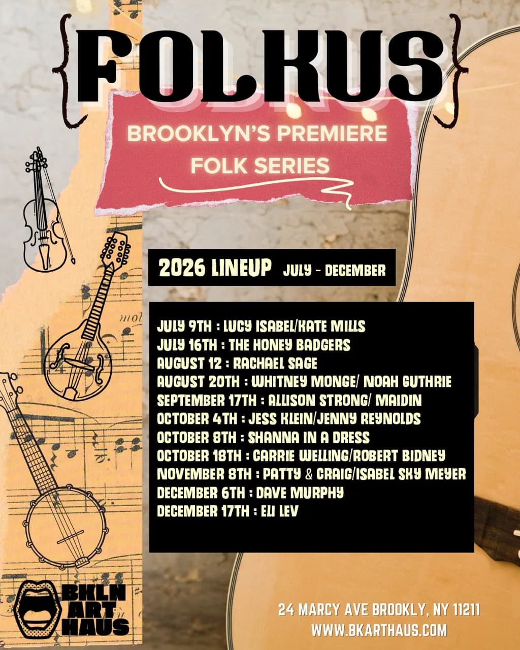 Folkus Brooklyn folk music series poster listing 2026 lineup from July–December, featuring instruments and Brooklyn Art Haus branding on beige background.
