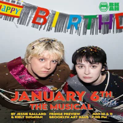 January 6th The Musical promotional flyer with two young performers, colorful banner backdrop, and Brooklyn Art Haus logo.