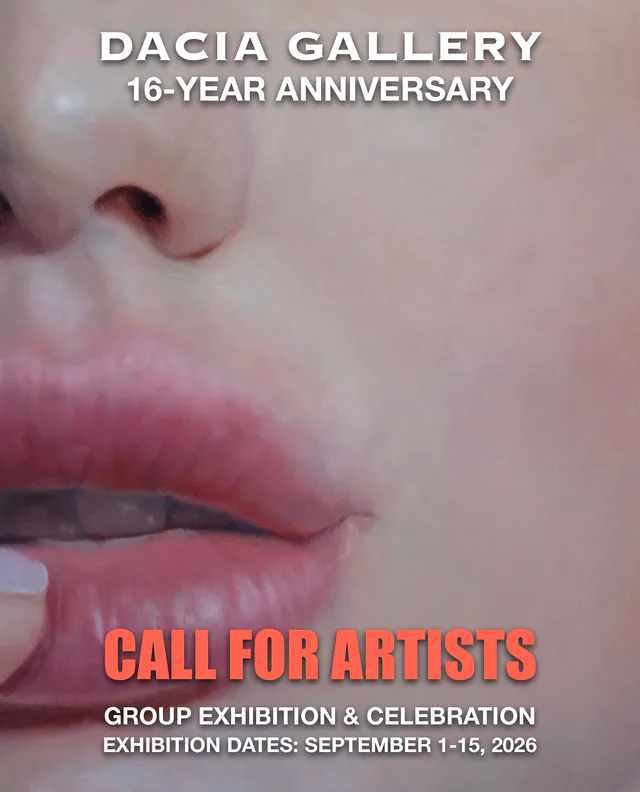 Dacia Gallery 16-year anniversary call-for-artists poster with close-up of mouth and lips; group exhibition September 1–15, 2026.