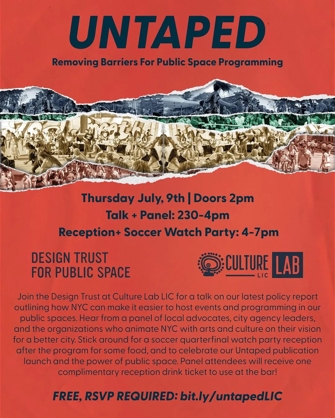 Red poster for 'UNTAPED: Removing Barriers For Public Space Programming' event on July 9th, featuring torn paper design with landscape imagery and event details.