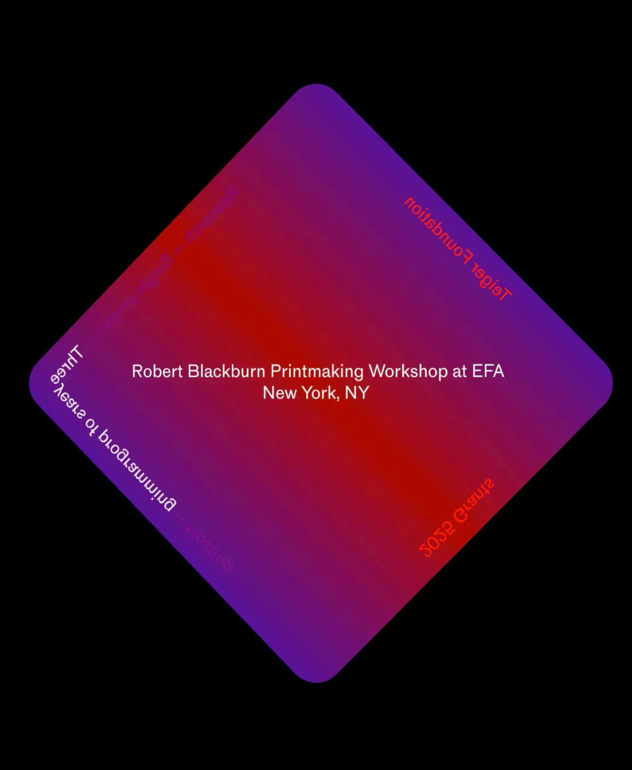 Rotated square promotional graphic in purple and red gradient announcing Robert Blackburn Printmaking Workshop at EFA, New York, NY.