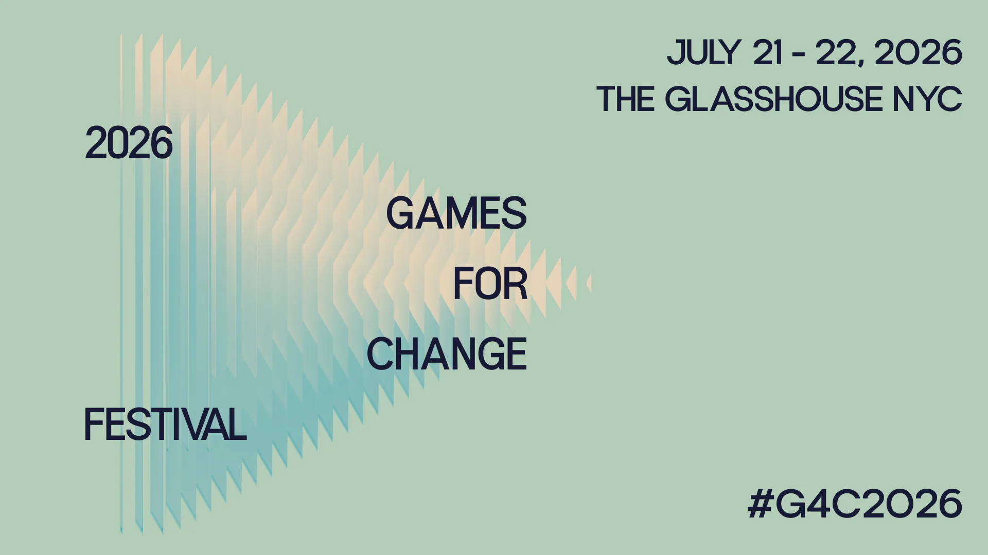 Games for Change Festival 2026 promotional poster with event details for July 21-22 at The Glasshouse NYC, featuring an abstract geometric wave design in teal and cream.