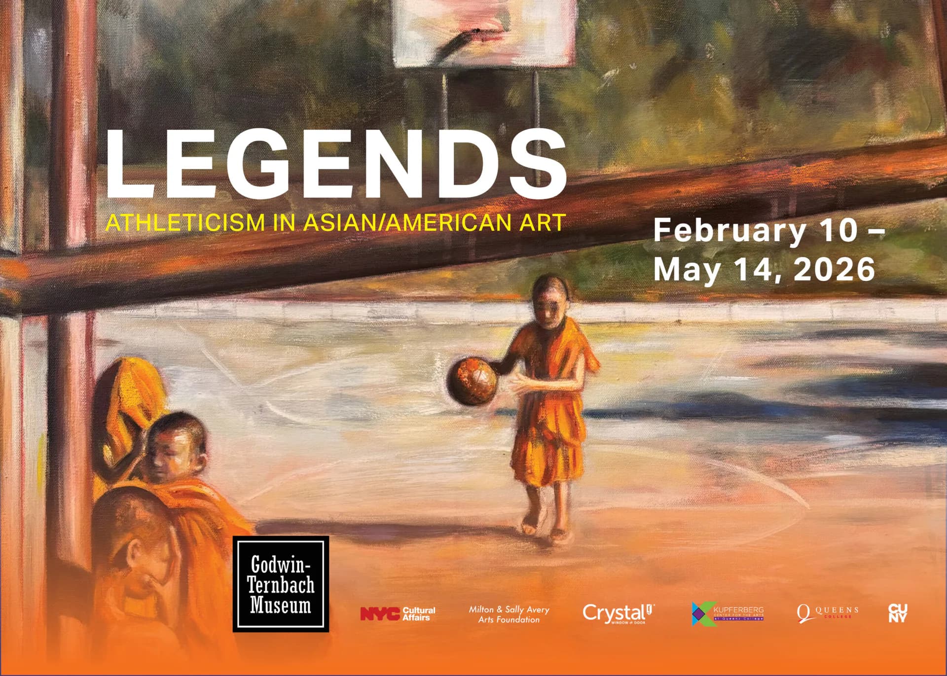 Exhibition poster for "Legends: Athleticism in Asian/American Art" at Godwin Ternbach Museum, February 10–May 14, 2026, featuring a painting of children playing basketball in golden-toned light.