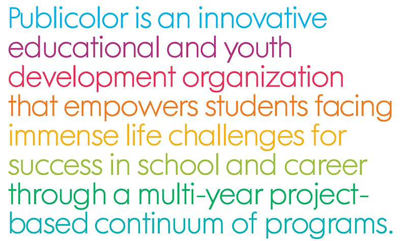 Colorful multi-hued text graphic describing Publicolor as an innovative educational and youth development organization empowering students through project-based programs
