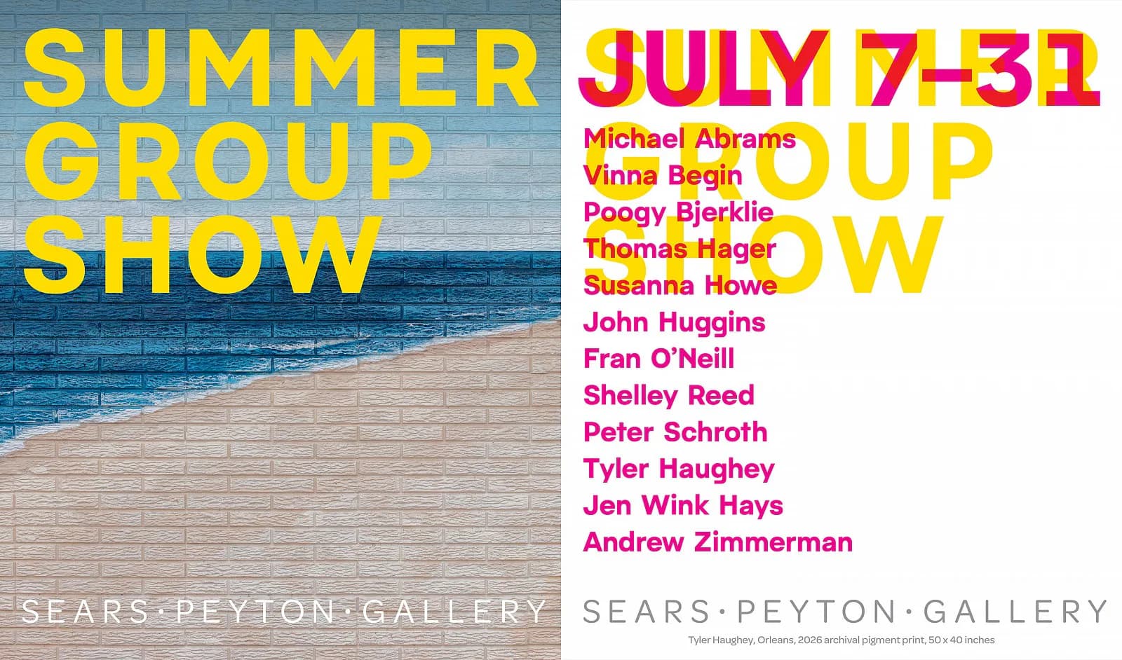 Summer Group Show poster for Sears Peyton Gallery, July 7-31, with beach/ocean photograph and list of artist names in yellow and magenta text.