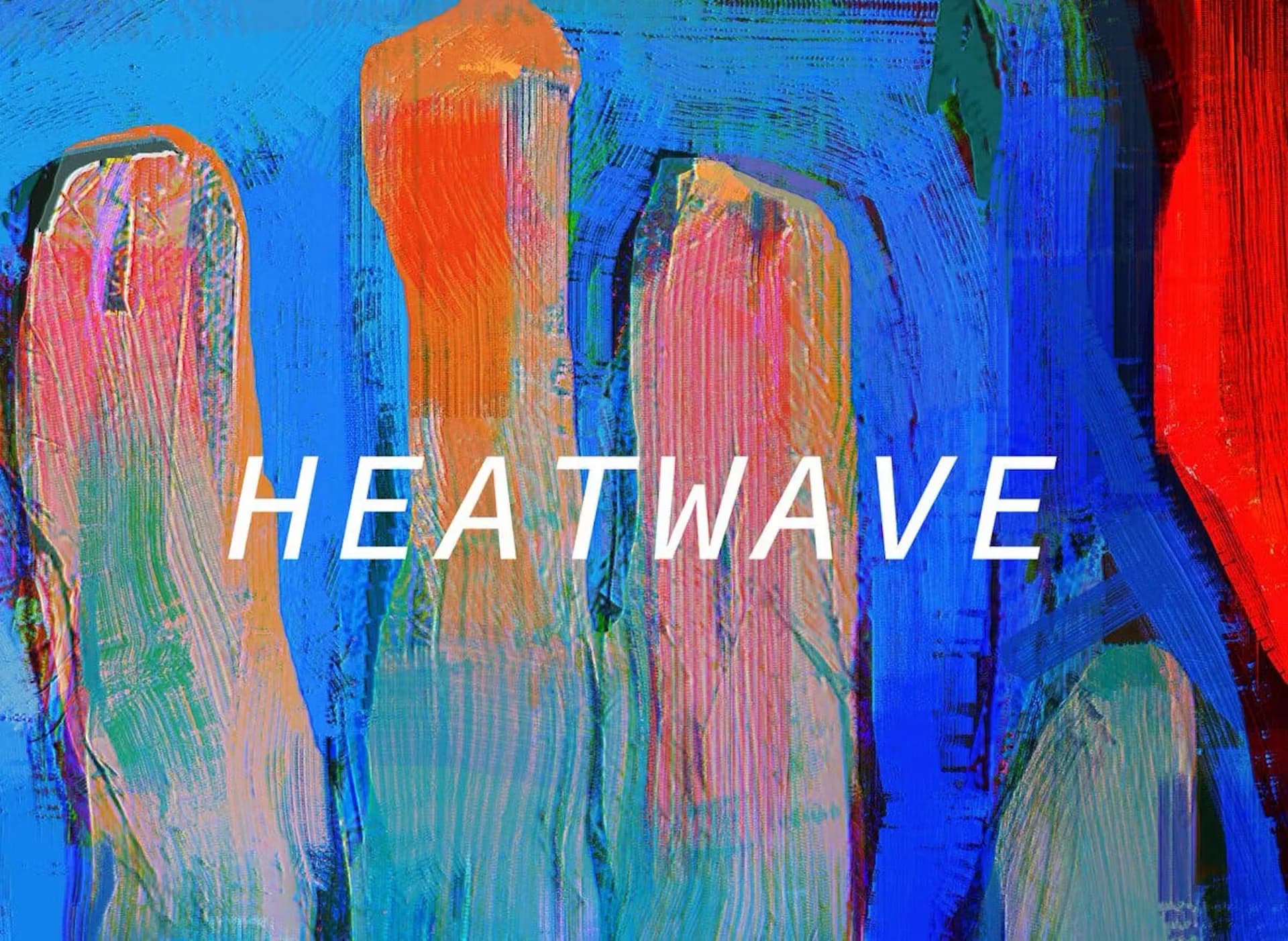 Abstract painting titled 'HEATWAVE' with bold brushstrokes in blue, orange, red, and pink, depicting organic forms.