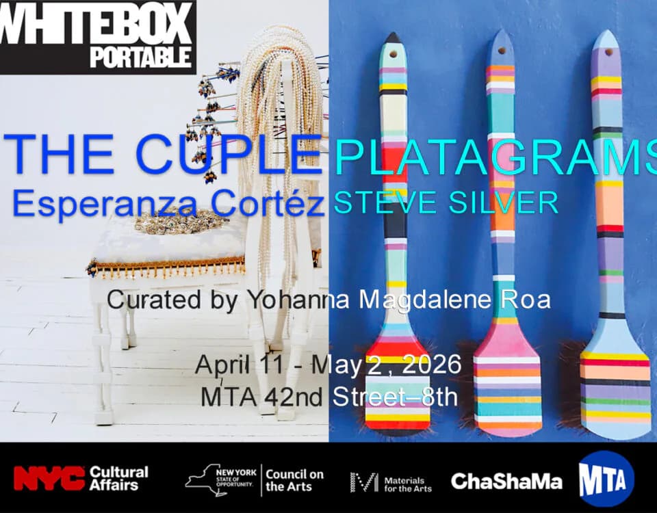 WhiteBox Portable exhibition poster for 'The Couple/Platagrams' featuring colorful sculptural objects and woven textile, April 11–May 2, 2026 at MTA 42nd Street–8th Ave station.